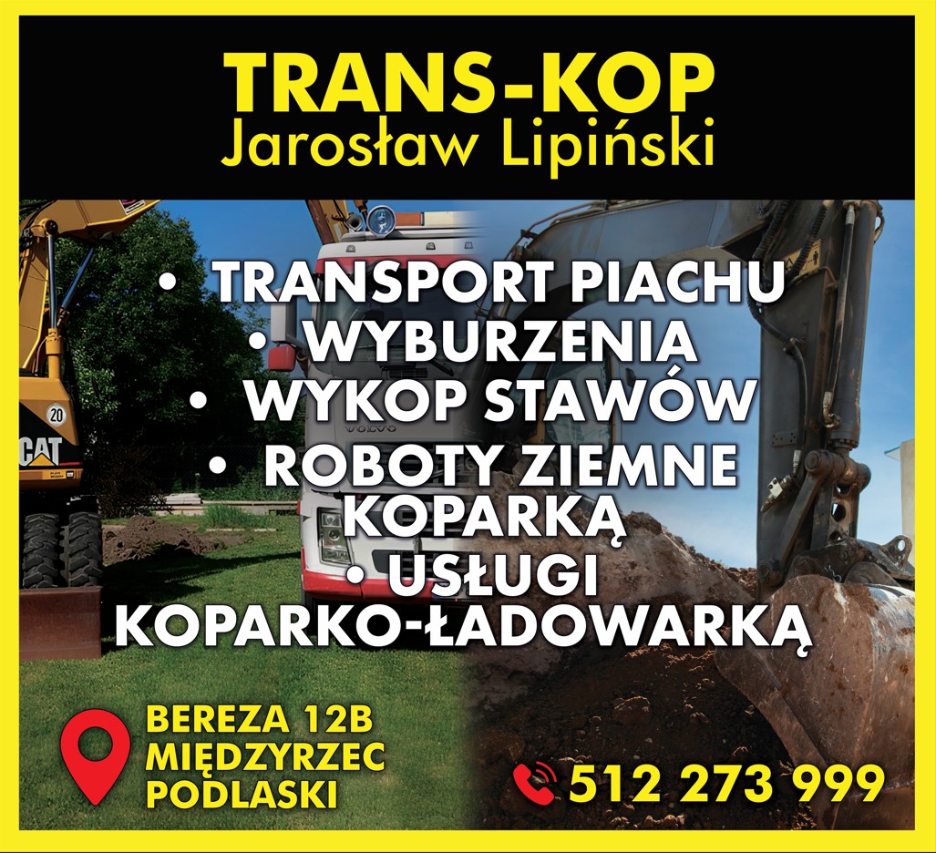 prace ziemne MIĘDZYRZEC PODLASKI